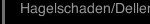 Hagelschaden/Dellen