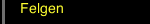 Felgen